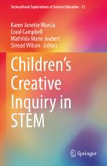 Front cover of Children’s Creative Inquiry in STEM