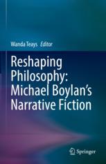 Front cover of Reshaping Philosophy: Michael Boylan’s Narrative Fiction