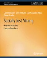 Front cover of Socially Just Mining