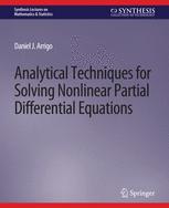 Front cover of Analytical Techniques for Solving Nonlinear Partial Differential Equations