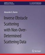 Front cover of Inverse Obstacle Scattering with Non-Over-Determined Scattering Data