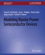 Front cover of Modeling Bipolar Power Semiconductor Devices