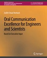 Front cover of Oral Communication Excellence for Engineers and Scientists