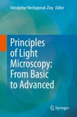 Front cover of Principles of Light Microscopy: From Basic to Advanced