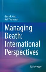 Front cover of Managing Death: International Perspectives