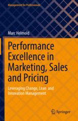 Front cover of Performance Excellence in Marketing, Sales and Pricing