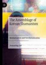 Front cover of The Assemblage of Korean Shamanism