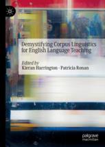 Front cover of Demystifying Corpus Linguistics for English Language Teaching