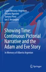 Front cover of Showing Time: Continuous Pictorial Narrative and the Adam and Eve Story