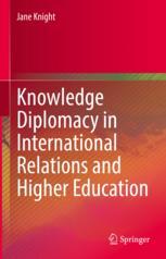 Front cover of Knowledge Diplomacy in International Relations and Higher Education