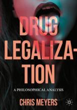 Front cover of Drug Legalization