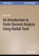 Front cover of An Introduction to Finite Element Analysis Using Matlab Tools