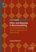 Front cover of Ethics and Biopower in Neuromarketing