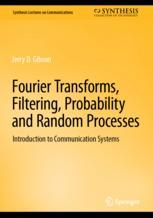 Front cover of Fourier Transforms, Filtering, Probability and Random Processes