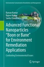 Front cover of Advanced Functional Nanoparticles "Boon or Bane" for Environment Remediation Applications