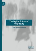 Front cover of The Digital Future of Hospitality