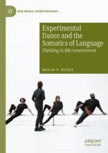 Front cover of Experimental Dance and the Somatics of Language