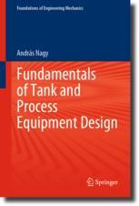 Front cover of Fundamentals of Tank and Process Equipment Design