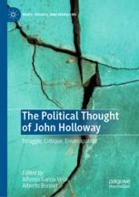 Front cover of The Political Thought of John Holloway