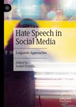 Front cover of Hate Speech in Social Media