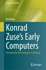 Front cover of Konrad Zuse's Early Computers