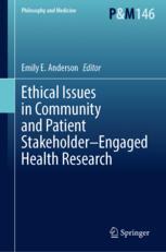 Front cover of Ethical Issues in Community and Patient Stakeholder–Engaged Health Research