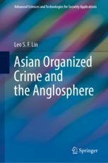 Front cover of Asian Organized Crime and the Anglosphere