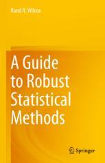 Front cover of A Guide to Robust Statistical Methods