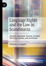 Front cover of Language Rights and the Law in Scandinavia