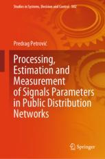 Front cover of Processing, Estimation and Measurement of Signals Parameters in Public Distribution Networks