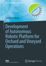 Front cover of Development of Autonomous Robotic Platform for Orchard and Vineyard Operations