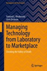 Front cover of Managing Technology from Laboratory to Marketplace