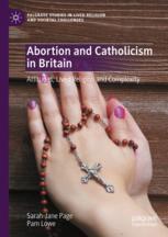 Front cover of Abortion and Catholicism in Britain