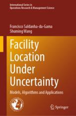 Facility Location Under Uncertainty