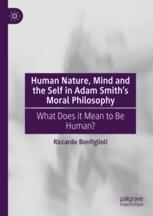 Front cover of Human Nature, Mind and the Self in Adam Smith's Moral Philosophy