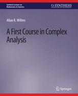 Front cover of A First Course in Complex Analysis