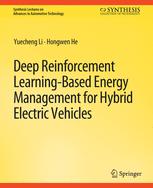 Front cover of Deep Reinforcement Learning-based Energy Management for Hybrid Electric Vehicles