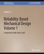 Front cover of Reliability-Based Mechanical Design, Volume 1