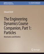 Front cover of The Engineering Dynamics Course Companion, Part 1