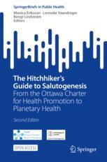 The Hitchhiker's Guide to Salutogenesis