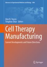 Cell Therapy Manufacturing