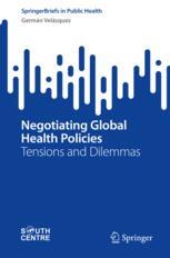 Negotiating Global Health Policies