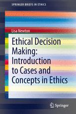 Front cover of Ethical Decision Making: Introduction to Cases and Concepts in Ethics