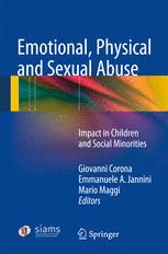 Front cover of Emotional, Physical and Sexual Abuse