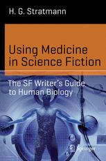 Front cover of Using Medicine in Science Fiction