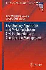 Front cover of Evolutionary Algorithms and Metaheuristics in Civil Engineering and Construction Management