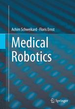 Front cover of Medical Robotics