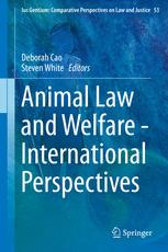 Front cover of Animal Law and Welfare - International Perspectives