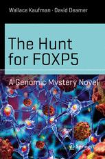 Front cover of The Hunt for FOXP5