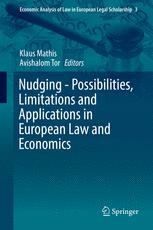 Front cover of Nudging - Possibilities, Limitations and Applications in European Law and Economics